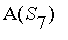 A(S[7])