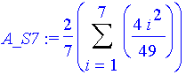 A_S7 := 2/7*Sum(4/49*i^2,i = 1 .. 7)