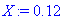 X := .12
