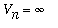 V[n] = infinity