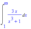 Int(3*x/(x^3+1),x = 1 .. infinity)