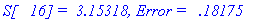 `S[   16] =  3.15318, Error =   .18175`