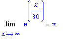 Limit(exp(1/30*x),x = infinity) = infinity
