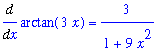 Diff(arctan(3*x),x) = 3/(1+9*x^2)