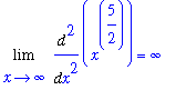 Limit(Diff(x^(5/2),`$`(x,2)),x = infinity) = infinity