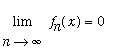 Limit(f[n](x),n = infinity) = 0