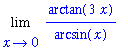 Limit(arctan(3*x)/arcsin(x),x = 0)
