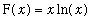 F(x) = x*ln(x)
