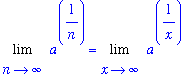Limit(a^(1/n),n = infinity) = Limit(a^(1/x),x = infinity)